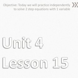 Unit 4 lesson 15 writing systems of equations answer key